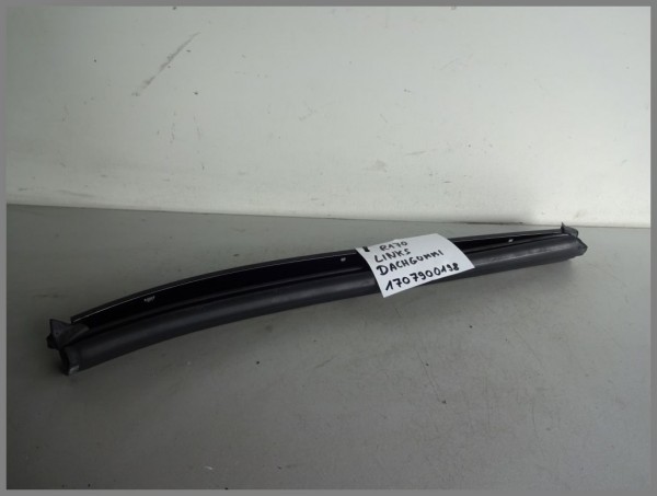 Mercedes Benz R170 gasket Vario roof 1707900198 Original roof convertible hood