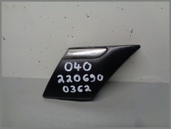 Mercedes Benz MB W220 Zierleiste Kotflügel Hinten LINKS 040 Schwarz 2206900362