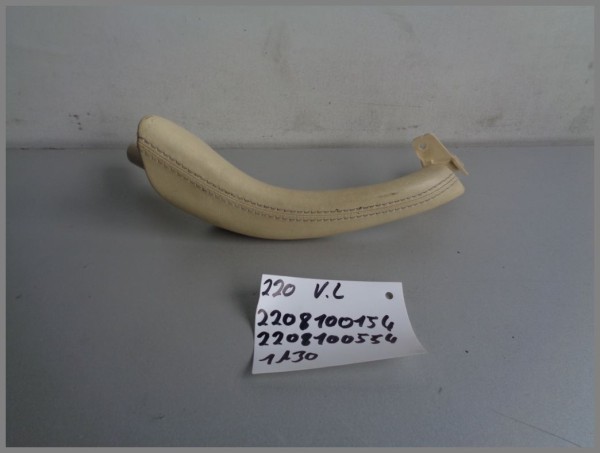 Mercedes W220 Innentürgriff Türgriff V. Links 2208100154 2208100554 1A30 Helios