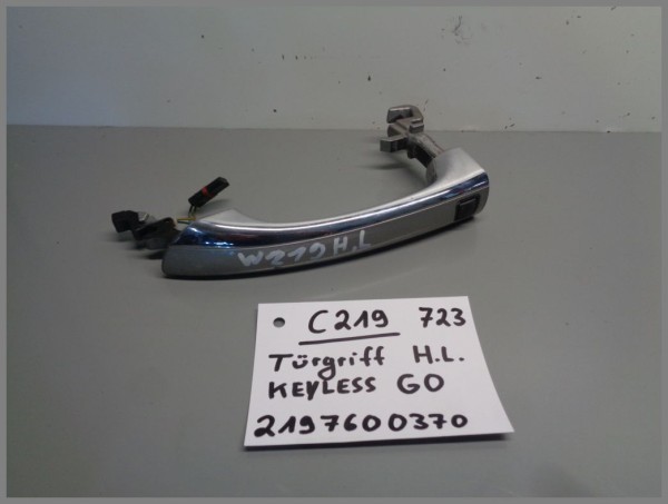 Mercedes W219 Türgriff Hinten Links Keyless GO 2197600370 723 Cubanitsilber