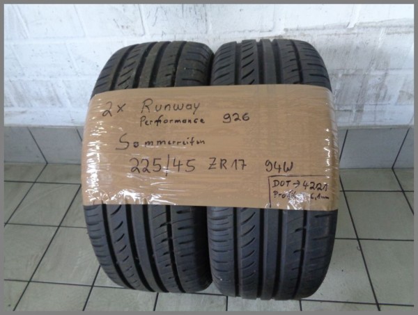 2x Runway 225 45 R17 94W Performance 926 DOT4221 6,1mm Summertires