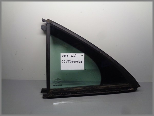 Mercedes Benz W221 Dreieckscheibe 2217300120 Hinten Links Seitenscheibe Scheibe