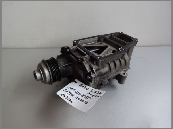 Mercedes Benz W202 W208 W203 EATON Compressor 1110901080 Eaton 207018