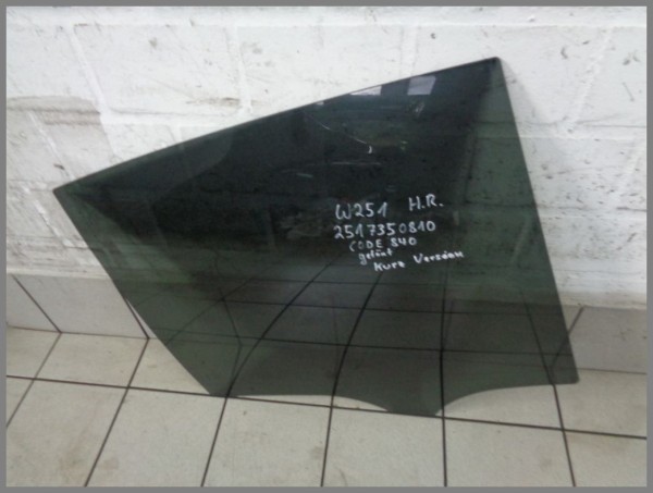 Mercedes Benz W251 side window door disc rear left 2517350810 black tinted