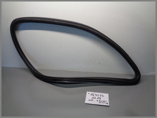 Mercedes X164 GL Fensterdichtung 1646701219 Hinten Rechts Dichtung Fenster