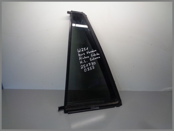 Mercedes Benz W251 side window door disc rear left 2517300355 black tinted
