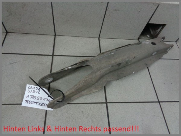 Mercedes Benz W246 W176 control arm rear left or right 1773521700 original