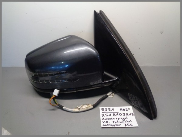 Mercedes R251 Außenspiegel MOPF Rechts anklappbar 755 Tenoritgrau 2518103219 Ori