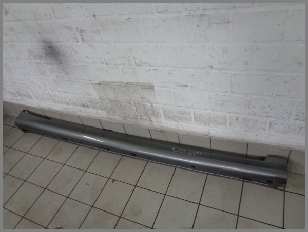 Mercedes W245 B-Class side skirt Right Passenger Side 1696111608 787 Mountain Grey