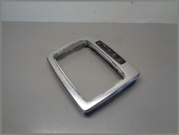 Mercedes Benz W204 W212 Blende Schaltrahmen 2122671488 Chrom Original RHD