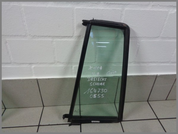 Mercedes X164 GL triangular window 1647300555 Rear Left Window Green Original