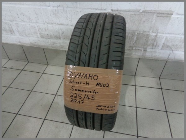 1x Dynamo 225 45 R17 94H Street-H MUO2 DOT2721 6,5mm Summertire