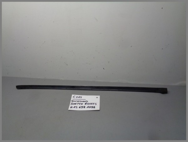 Mercedes Benz MB W215 CL-Class frame seal back RIGHT 2156981098