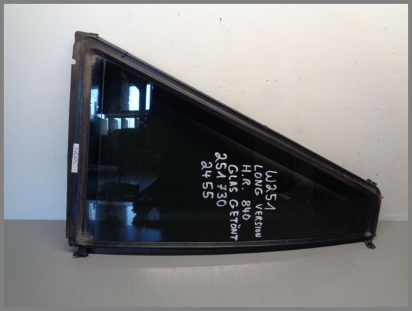 Mercedes Benz W251 rear right window 2517302455 black tinted
