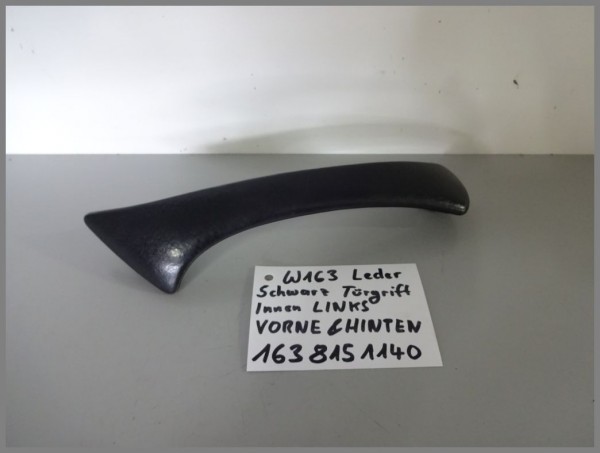 Mercedes Benz MB W163 LEATHER BLACK handle interior door handle LEFT 1638151140