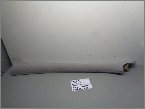 Mercedes W221 S-Class A-pillar trim 2216908125 Front Right Gray Original