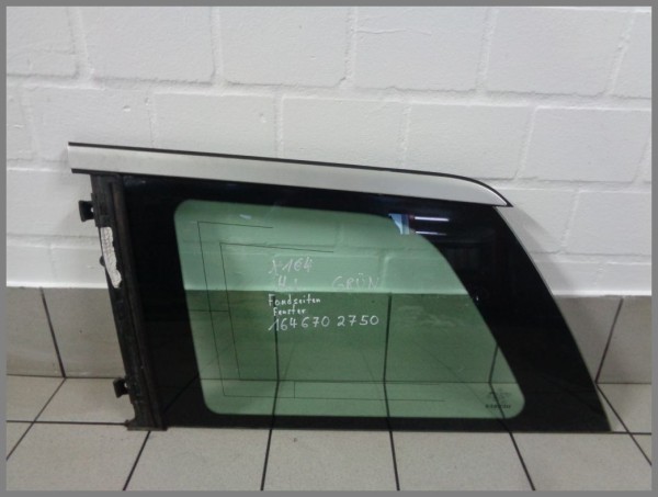 Mercedes X164 GL Seitenscheibe Hinten Links Fond 1646702750 Original Grün