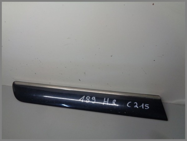 Mercedes Benz W215 C215 AMG Zierleiste Hinten Rechts 189 Smaragdschwarz 2156900662