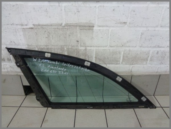 Mercedes W211 Kombi Seitenscheibe Fenster Hinten Links Avantgarde 2116702312